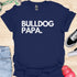 Bulldog Papa - V1 - Bold T-Shirt